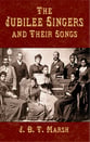 Jubilee Singers and Their Songs SATB Vocal Score cover